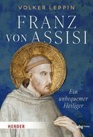 Volker Leppin - Franz von Assisi, Inbunden