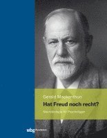 bokomslag Hat Freud Noch Recht?: Neurobiologie Fur Psychologen