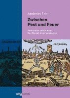 bokomslag Zwischen Pest Und Feuer: John Graunt (1620-1674)