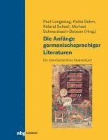 bokomslag Die Anfänge germanischsprachiger Literaturen