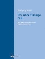 bokomslag Der über-flüssige Gott