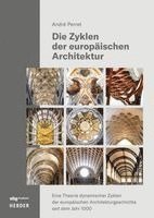 bokomslag Die Zyklen der europäischen Architektur