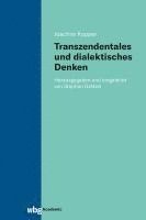 bokomslag Transzendentales und dialektisches Denken