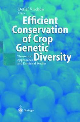 bokomslag Efficient Conservation Of Crop Genetic Diversity