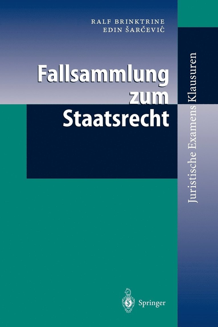 Fallsammlung zum Staatsrecht 1