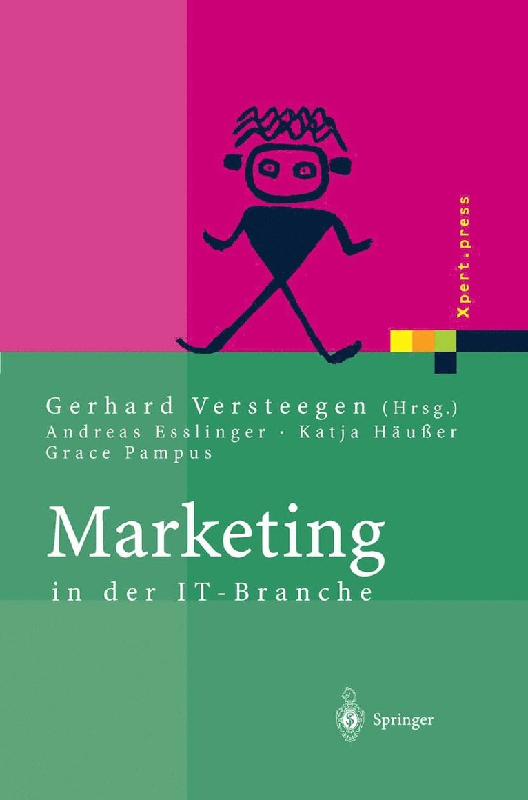 Andreas Esslinger, Katja Häußer, Grace Pampus, Gerhard Versteegen, Gerhard Versteegen - Marketing in der IT-Branche, Inbunden