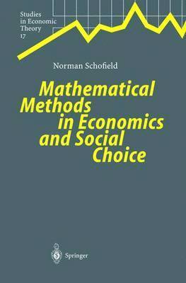 Mathematical Methods in Economics and Social Choice 1