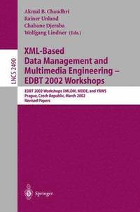 bokomslag XML-Based Data Management and Multimedia Engineering - EDBT 2002 Workshops