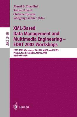 XML-Based Data Management and Multimedia Engineering - EDBT 2002 Workshops 1