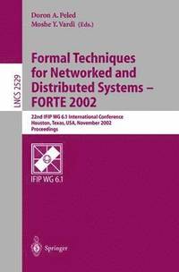 bokomslag Formal Techniques for Networked and Distributed Systems - FORTE 2002