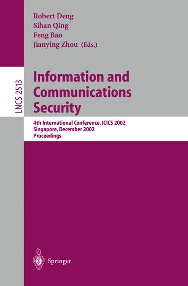 Robert H. Deng, Feng Bao, Jianying Zhou - Information and Communications Security, Häftad