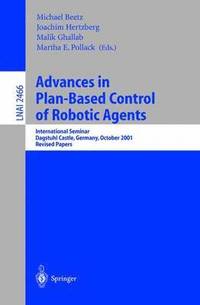 bokomslag Advances in Plan-Based Control of Robotic Agents