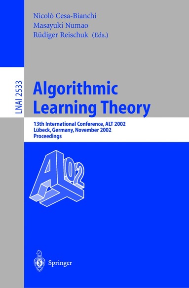 Nicolò Cesa-Bianchi, Masayuki Numao, Rüdiger Reischuk - Algorithmic Learning Theory, Häftad