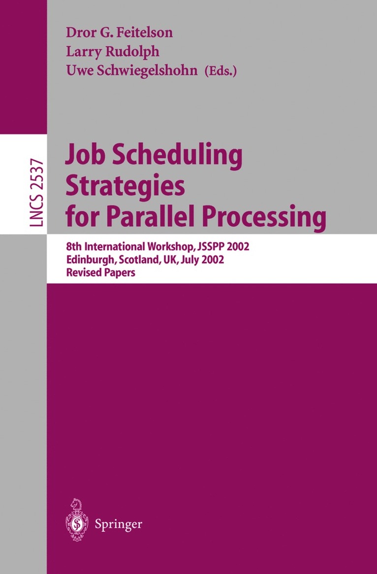 Job Scheduling Strategies for Parallel Processing 1