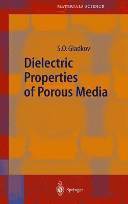 bokomslag Dielectric Properties of Porous Media