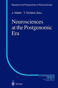 bokomslag Neurosciences at the Postgenomic Era