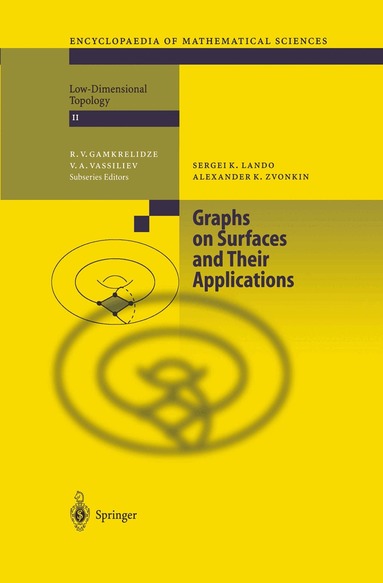 Sergei K. Lando, Alexander K. Zvonkin, R.V. Gamkrelidze, V.A. Vassiliev - Graphs on Surfaces and Their Applications, Inbunden