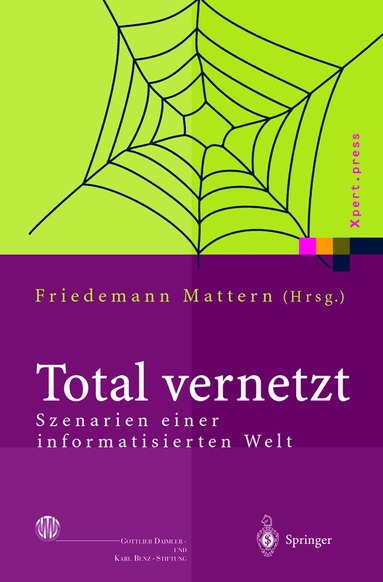Friedemann Mattern - Total vernetzt, Inbunden