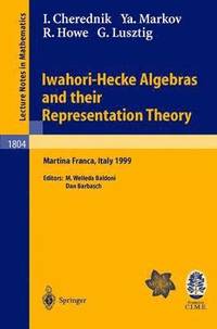 bokomslag Iwahori-Hecke Algebras and their Representation Theory
