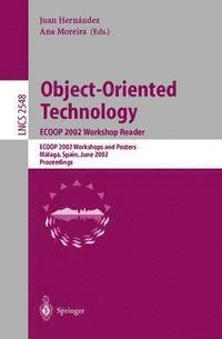 bokomslag Object-Oriented Technology. ECOOP 2002 Workshop Reader