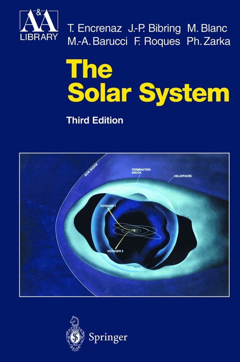 Thérèse Encrenaz, Jean-Pierre Bibring, M. Blanc, Maria-Antonietta Barucci, Francoise Roques, Philippe Zarka, Therese Encrenaz - Solar System, Inbunden
