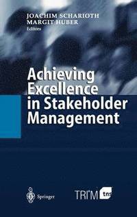 bokomslag Achieving Excellence in Stakeholder Management