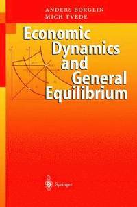 bokomslag Economic Dynamics and General Equilibrium