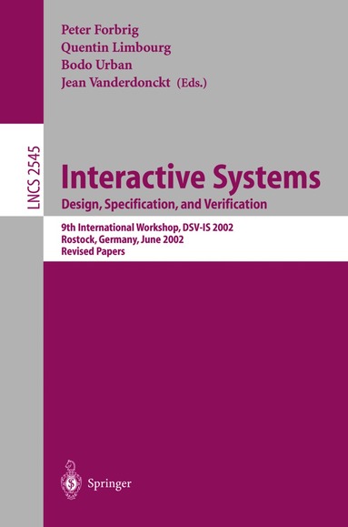 Bodo Urban, Jean Vanderdonckt, Quentin Limbourg - Interactive Systems: Design, Specification, and Verification, Häftad