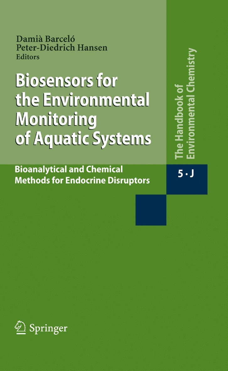 Damià Barceló, Peter-Dietrich Hansen, Peter-Dietrich Barceló, Damià - Biosensors for the Environmental Monitoring of Aquatic Systems, Inbunden