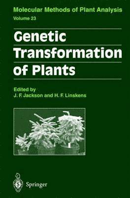 Genetic Transformation of Plants 1