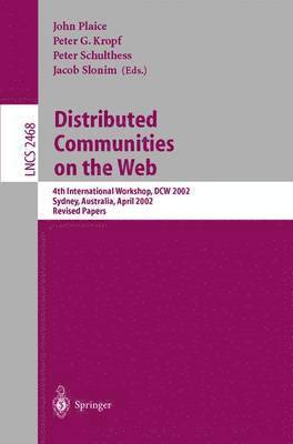 bokomslag Distributed Communities on the Web