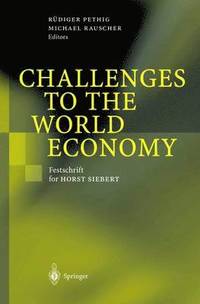 bokomslag Challenges to the World Economy