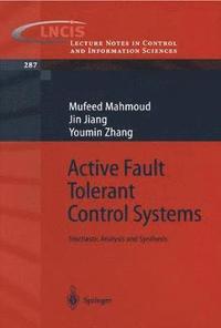 bokomslag Active Fault Tolerant Control Systems