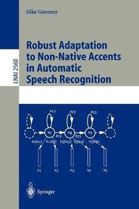 bokomslag Robust Adaptation to Non-Native Accents in Automatic Speech Recognition