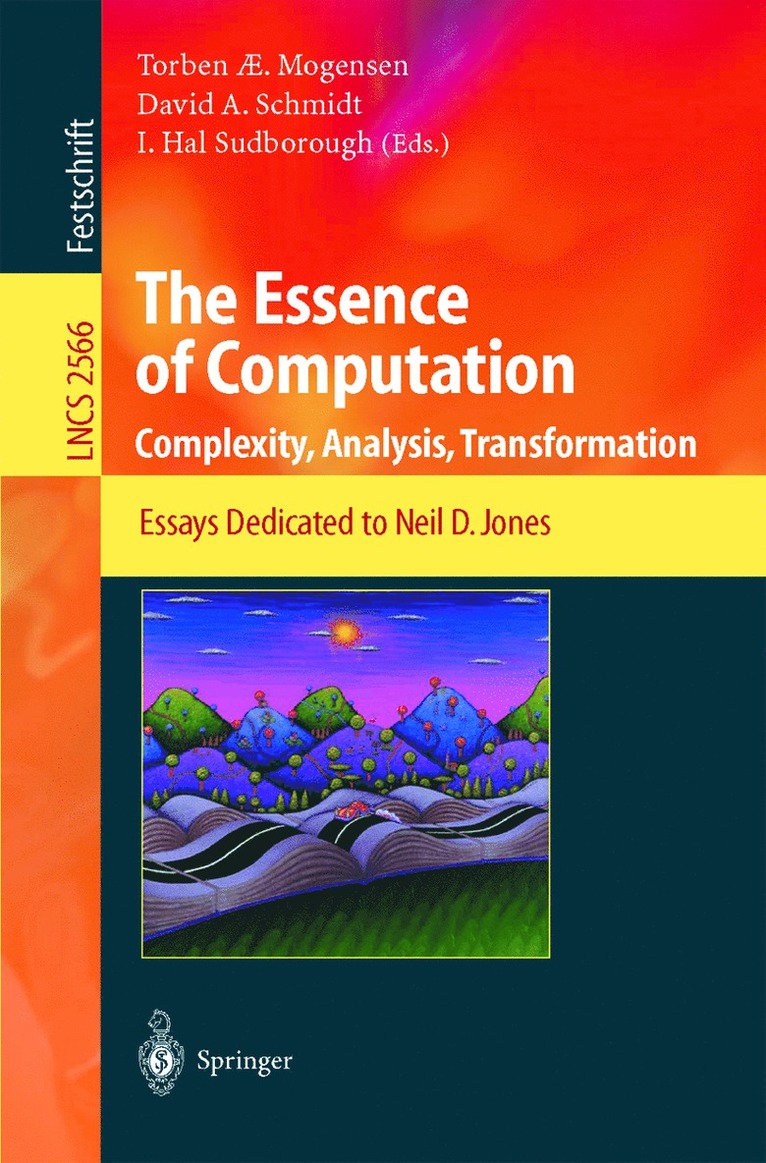 Torben Mogensen, David Schmidt, I. Hal Sudborough - Essence of Computation, Häftad
