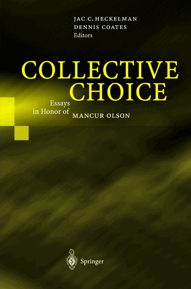 Jac C. Heckelman, Dennis Coates - Collective Choice, Inbunden