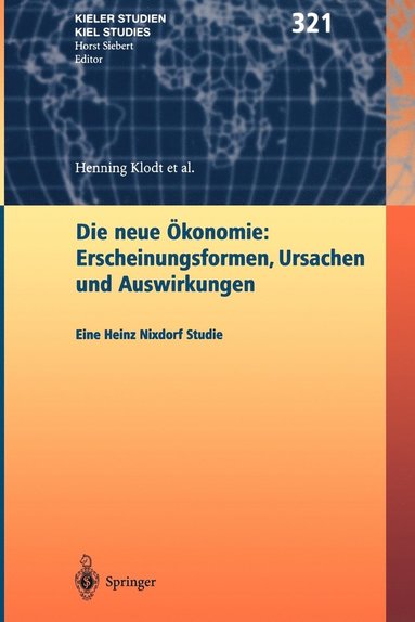 bokomslag Die neue konomie: Erscheinungsformen, Ursachen und Auswirkungen