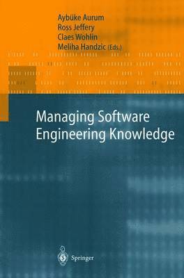 Managing Software Engineering Knowledge 1