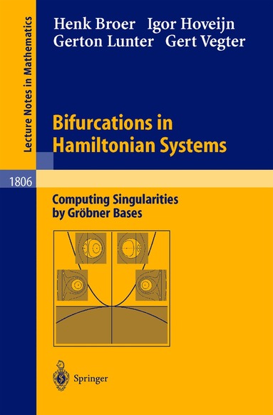 Henk Broer, Igor Hoveijn, Gerton Lunter, Gert Vegter - Bifurcations in Hamiltonian Systems, Häftad