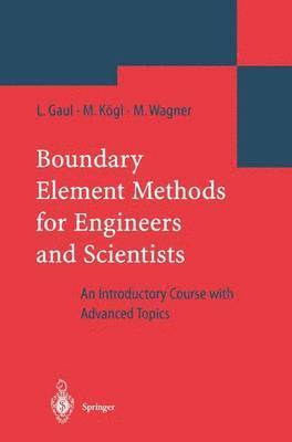 Boundary Element Methods for Engineers and Scientists 1