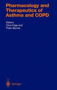 bokomslag Pharmacology and Therapeutics of Asthma and COPD
