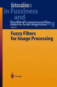 bokomslag Fuzzy Filters for Image Processing