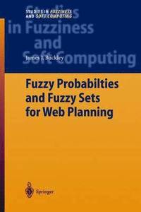 bokomslag Fuzzy Probabilities and Fuzzy Sets for Web Planning