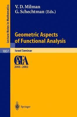 Geometric Aspects of Functional Analysis 1
