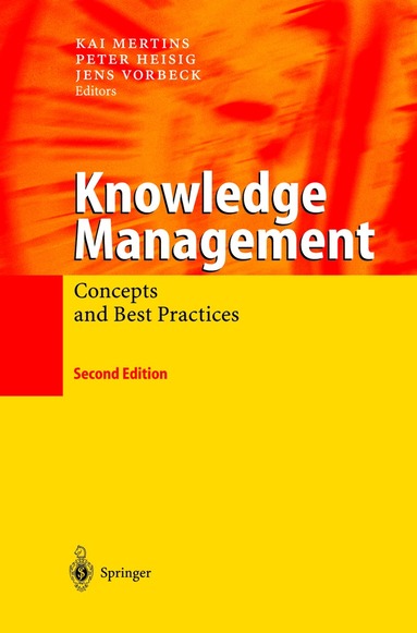 Kai Mertins, Peter Heisig, Jens Vorbeck - Knowledge Management, Inbunden