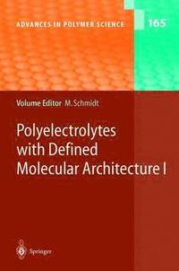 bokomslag Polyelectrolytes with Defined Molecular Architecture I