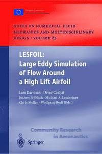 bokomslag LESFOIL: Large Eddy Simulation of Flow Around a High Lift Airfoil