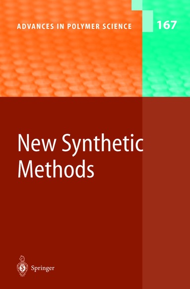 Akihiro Abe, Karel Dusˇek, Shiro Kobayashi - New Synthetic Methods, Inbunden