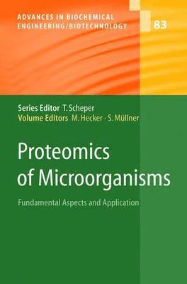 Michael Hecker, Stefan Müllner - Proteomics of Microorganisms, Inbunden