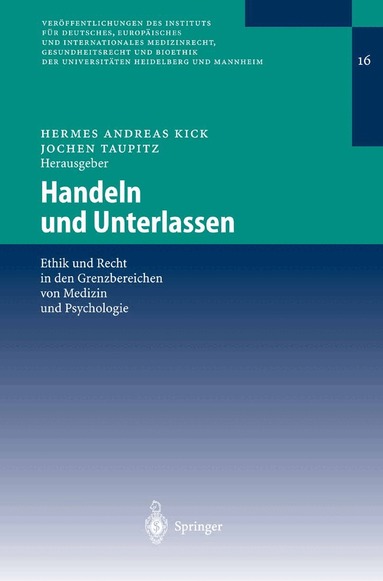 Hermes Andreas Kick, Jochen Taupitz - Handeln und Unterlassen, Häftad